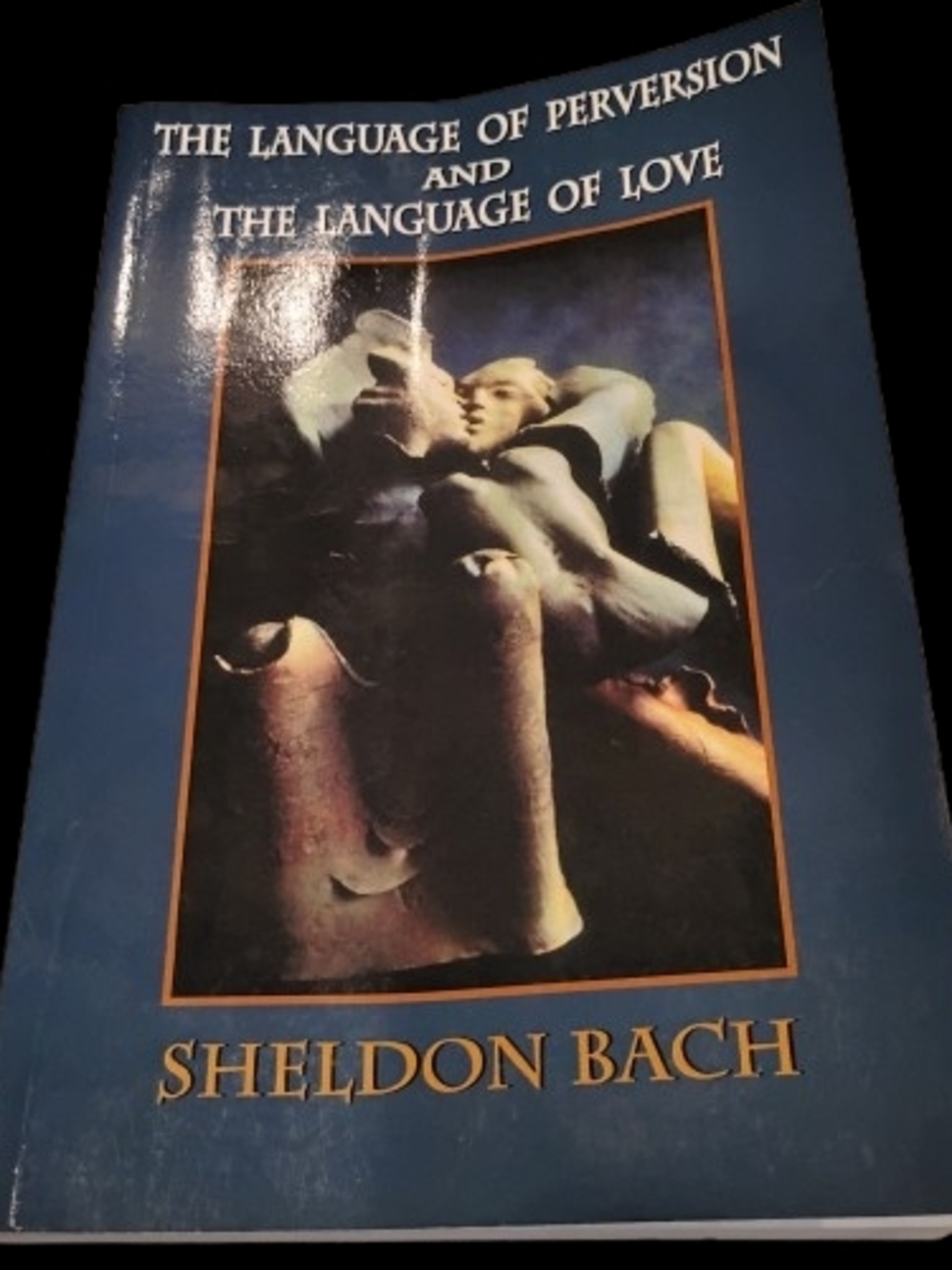 The Language of Perversion and The Language of Love by Sheldon Bach - Blue Cover